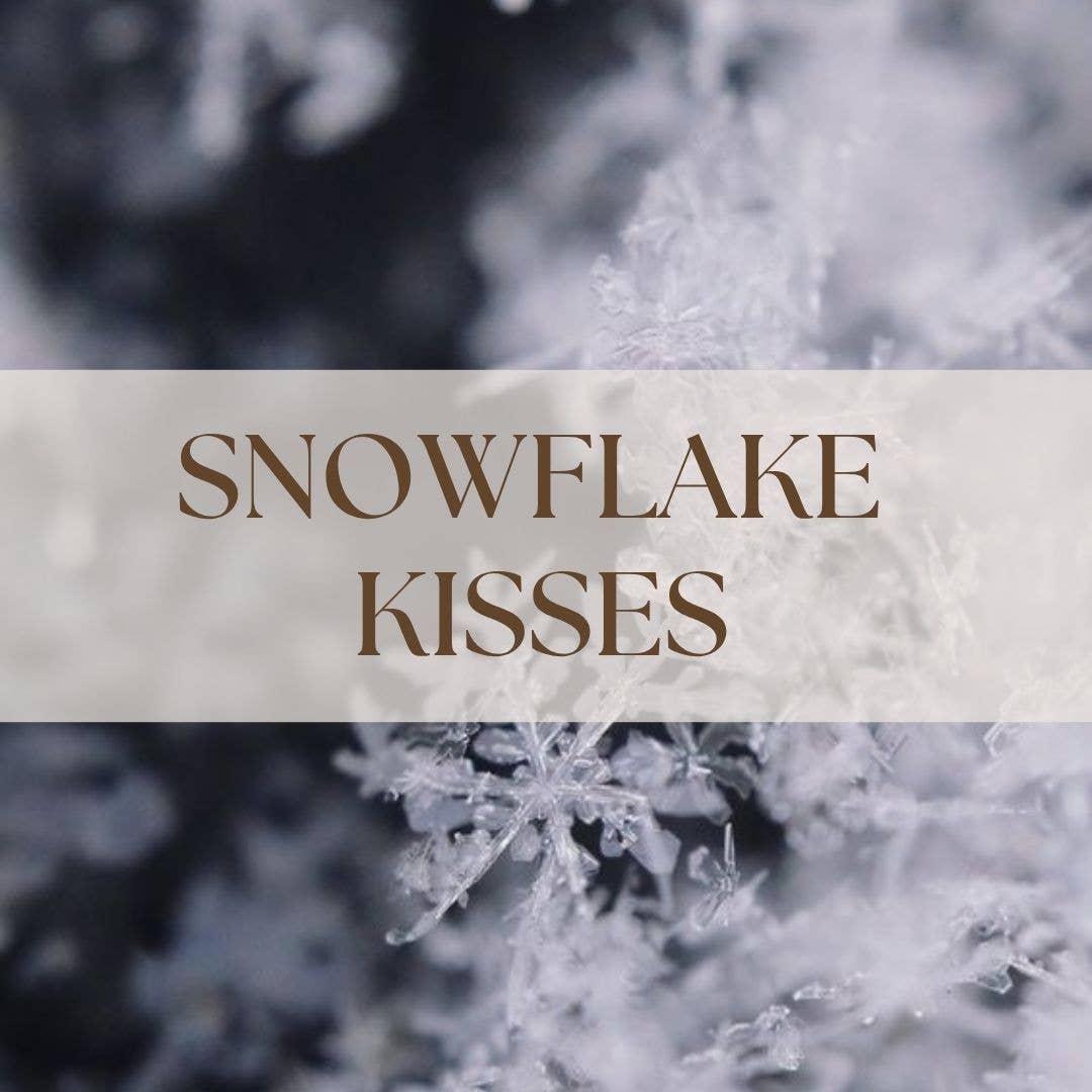 SNOWFLAKE KISSES | 8OZ NON TOXIC SOY CANDLE | HOLIDAY COLLECTION