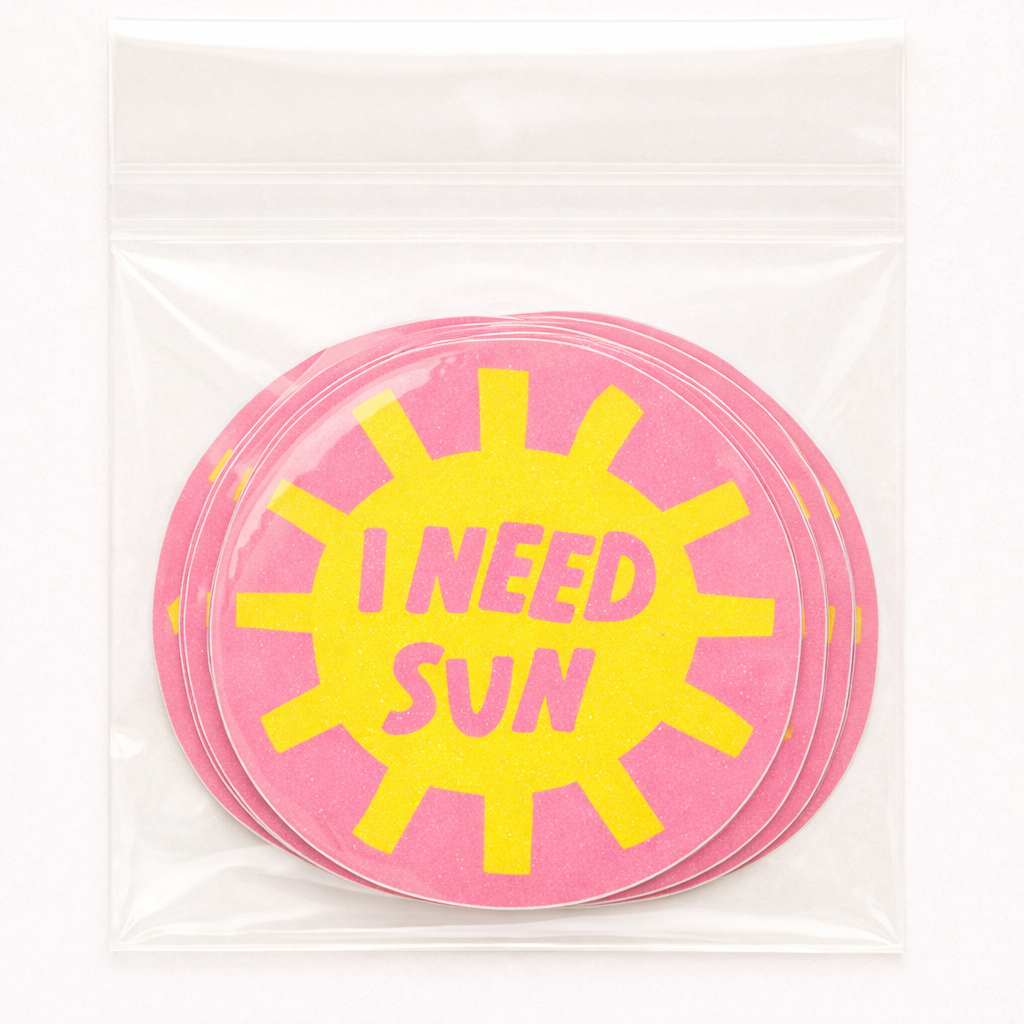 I Need Sun Sticker