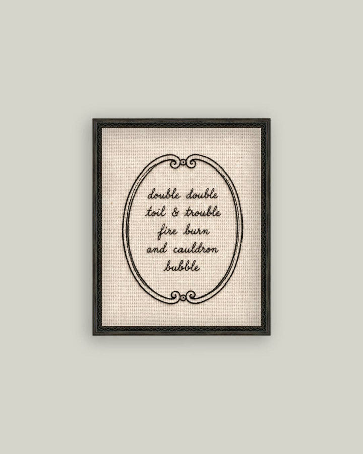 Toil & Trouble: 8x10