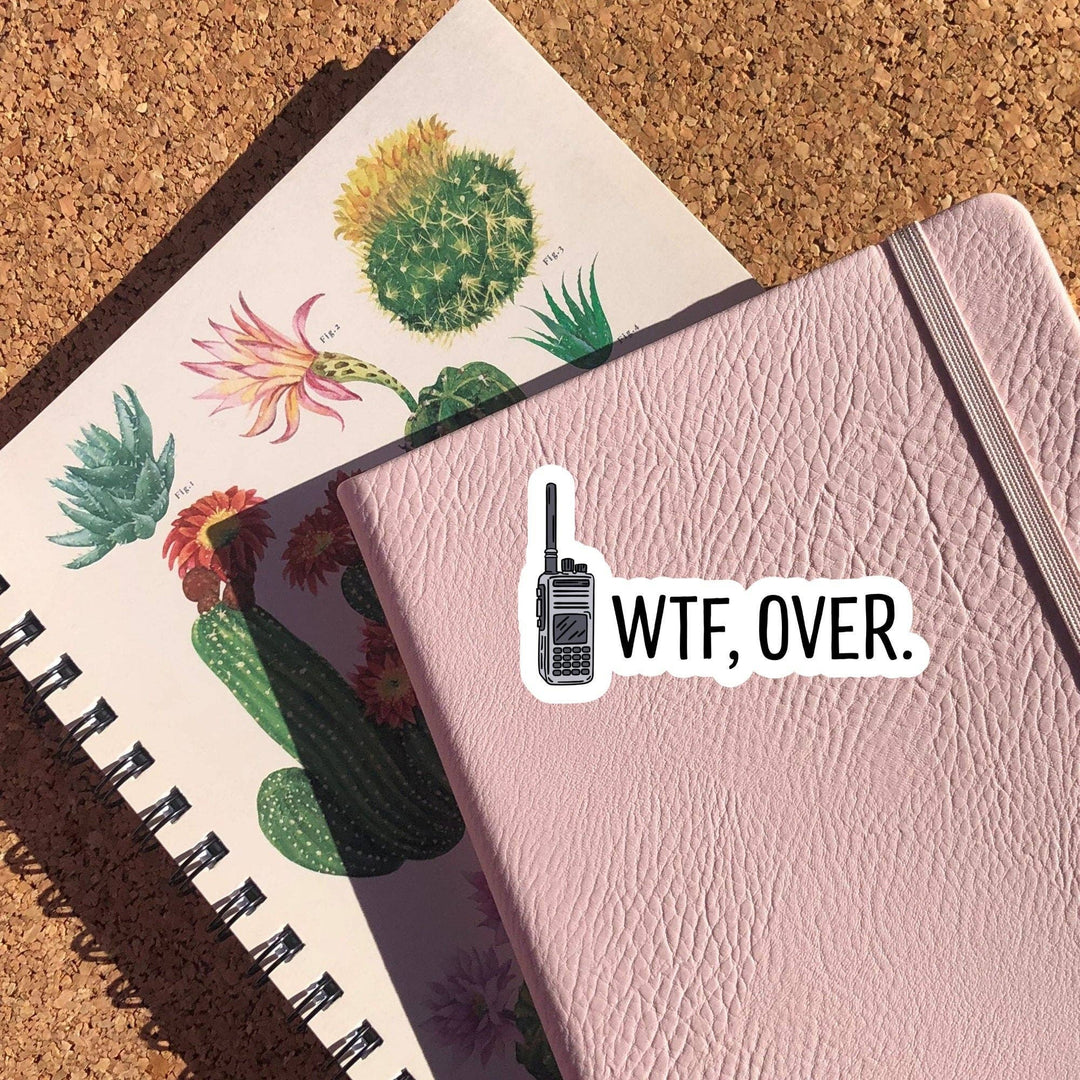 WTF, Over Sticker: Glossy Vinyl