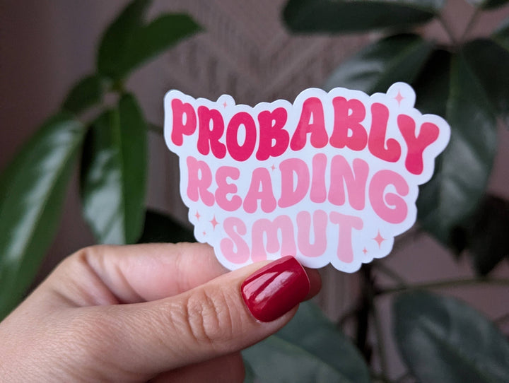 Probably Reading Smut Sticker