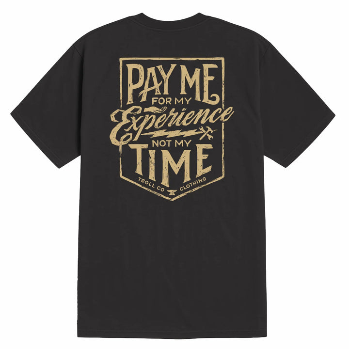 Men's Pay Me T-Shirt- Tar