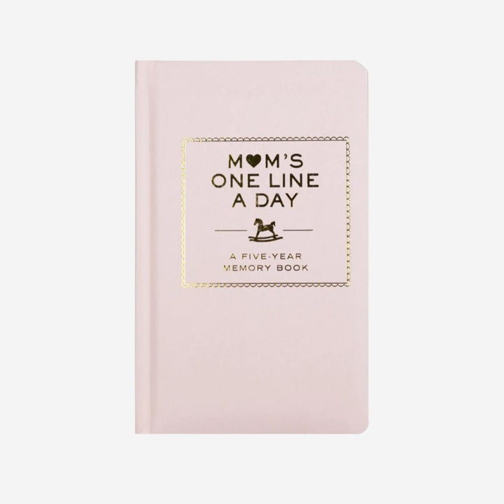 Mom's One Line a Day: A Five-Year Memory Book