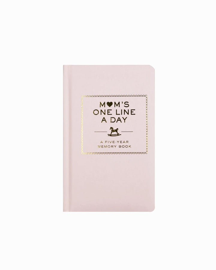 Mom's One Line a Day: A Five-Year Memory Book