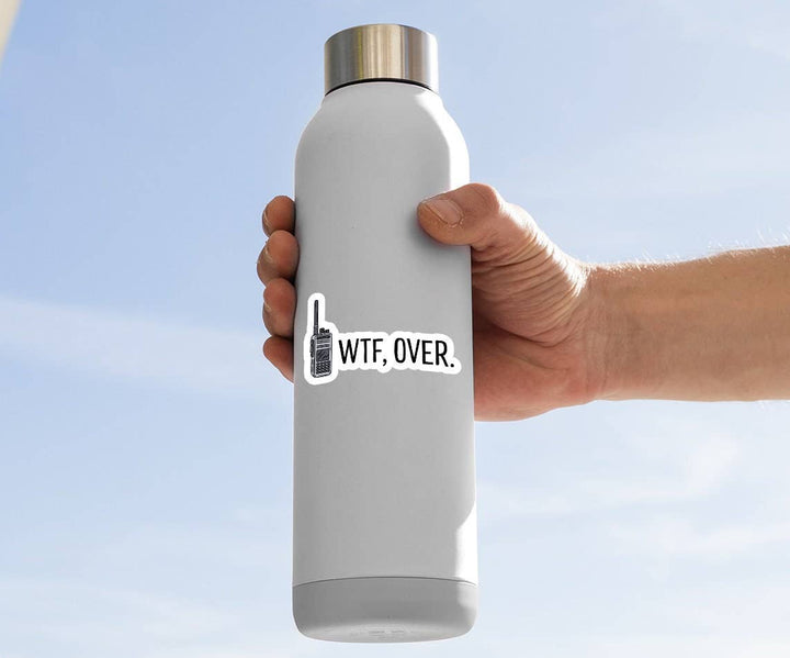 WTF, Over Sticker: Glossy Vinyl