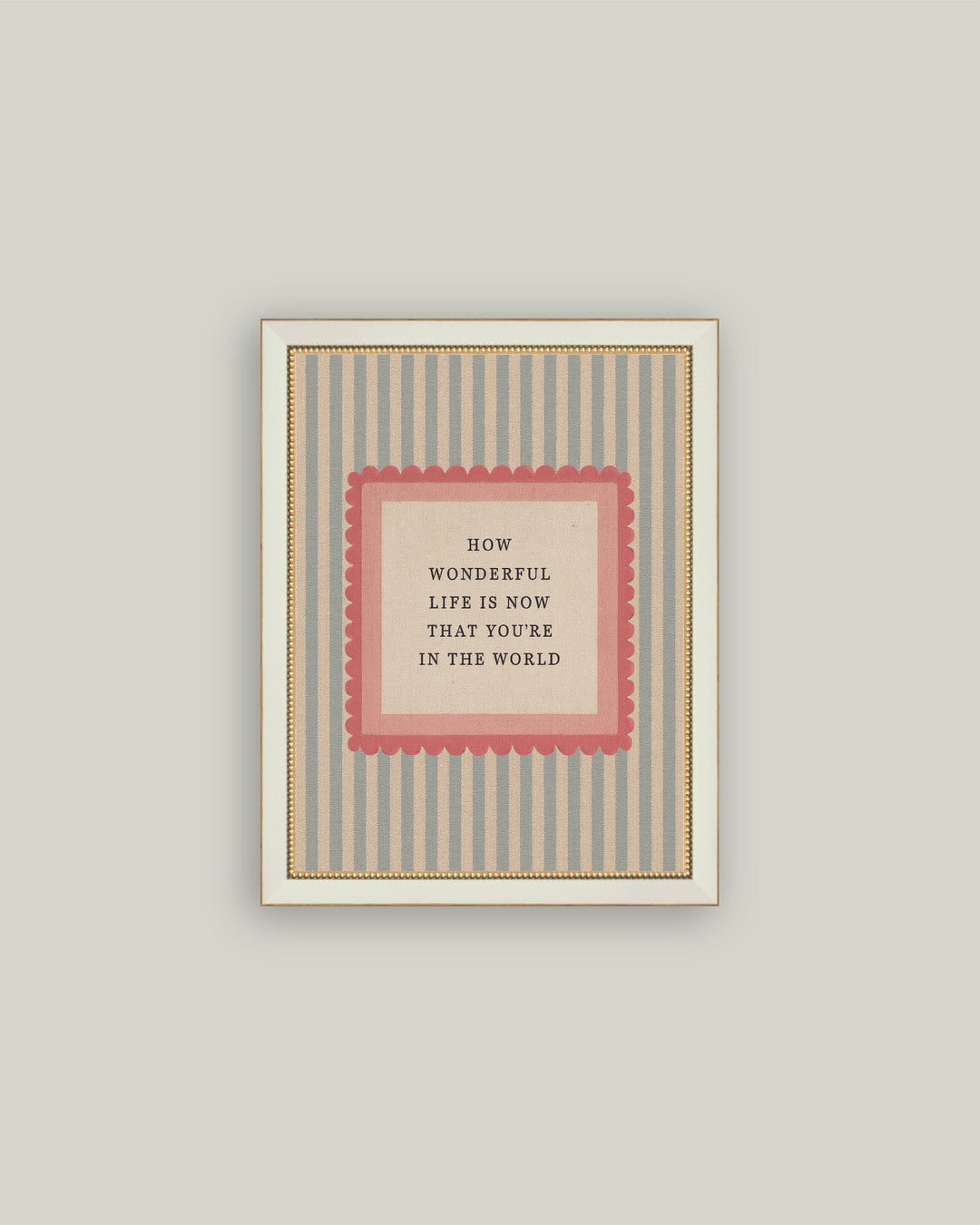 How Wonderful Life is: 7X9