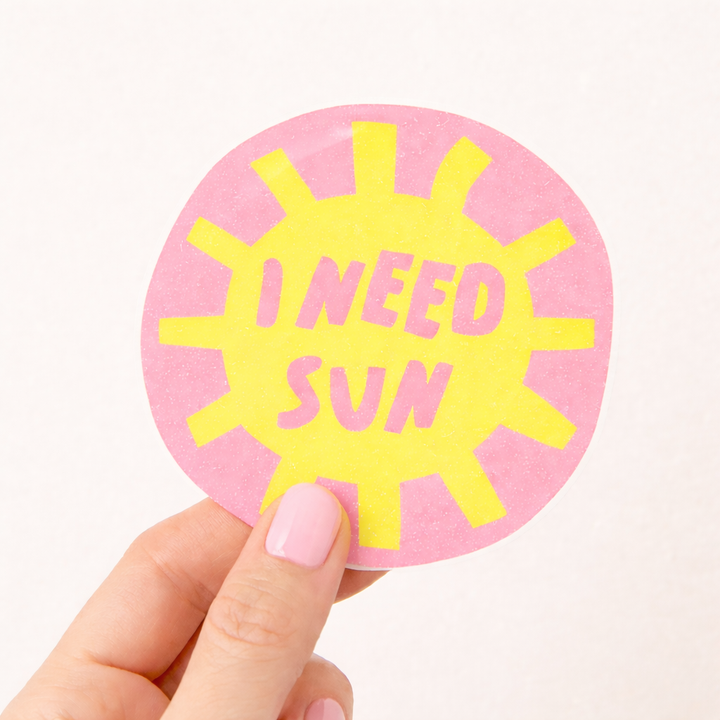 I Need Sun Sticker