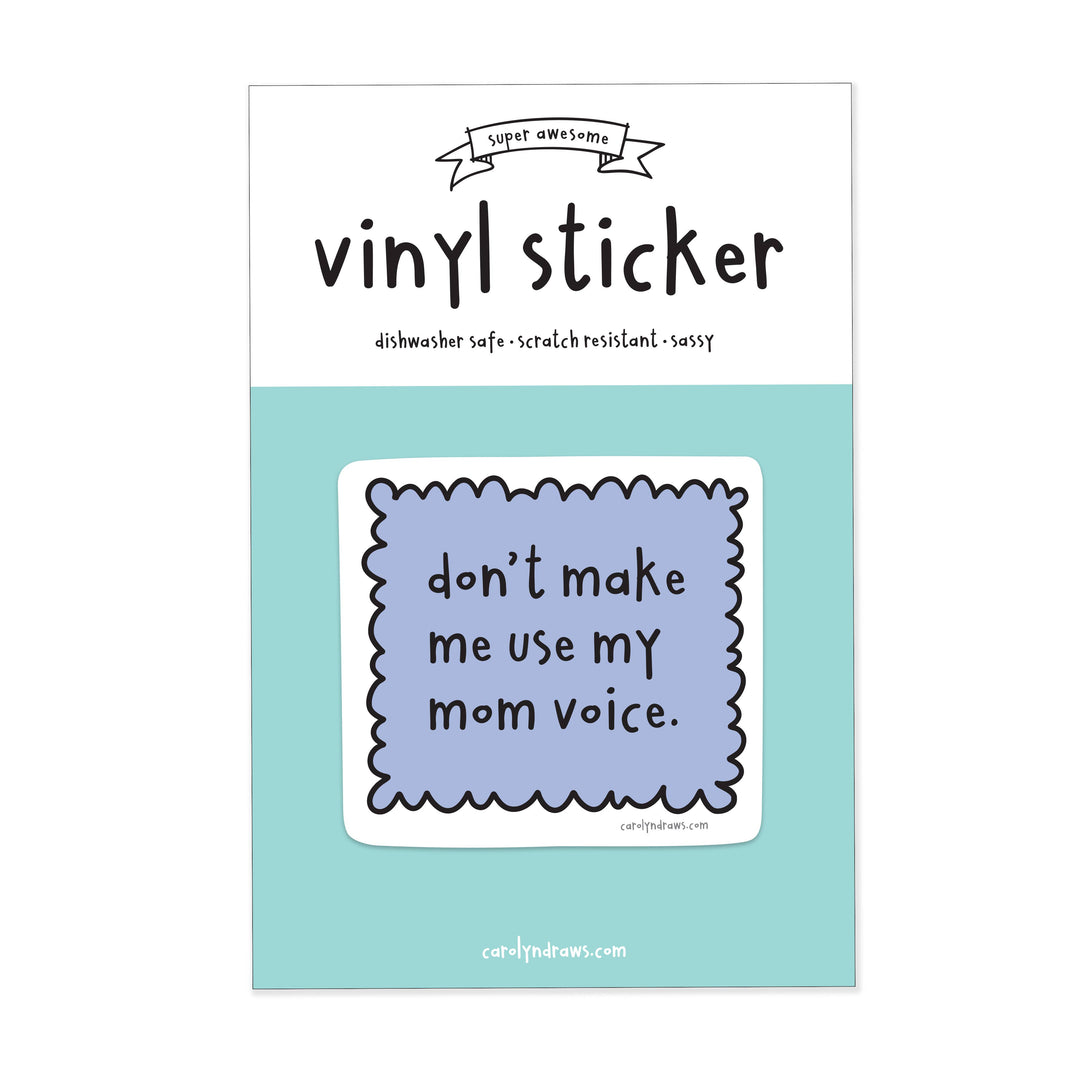 Mom Voice Vinyl Sticker