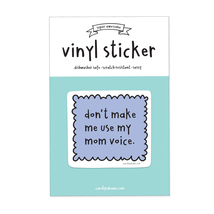 Mom Voice Vinyl Sticker